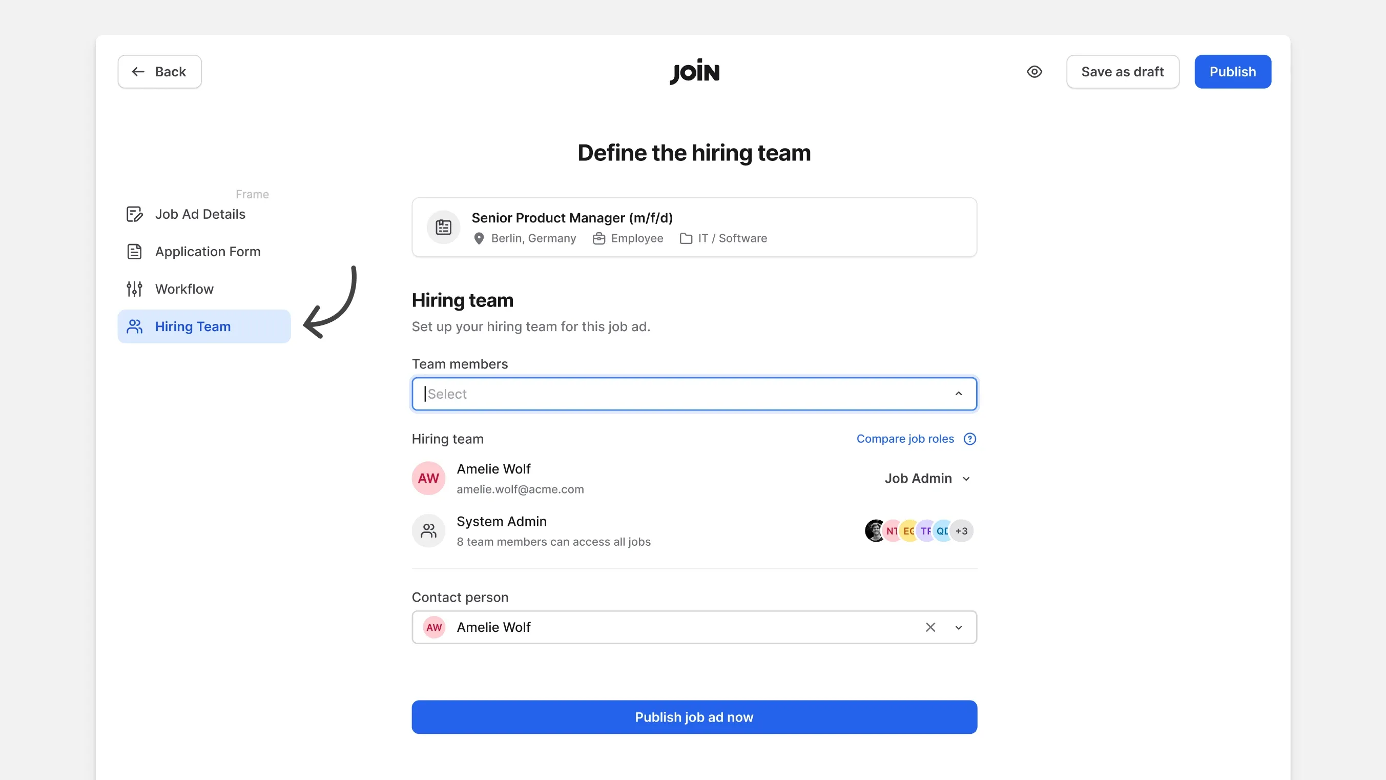 Hiring team setup with team members, job roles and a contact person