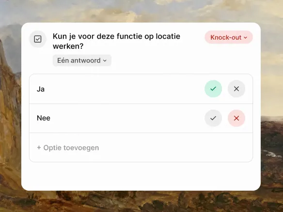 Nederlandstalige selectievraag met een knock-outregel voor verplichte beschikbaarheid op locatie