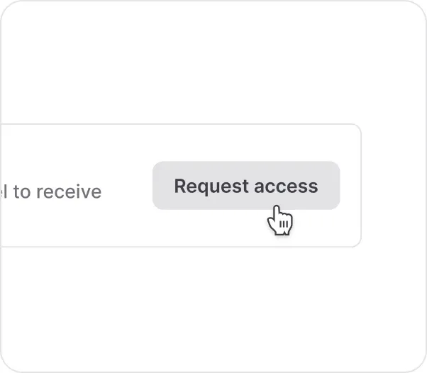 Request access prompt that notifies your workspace admin